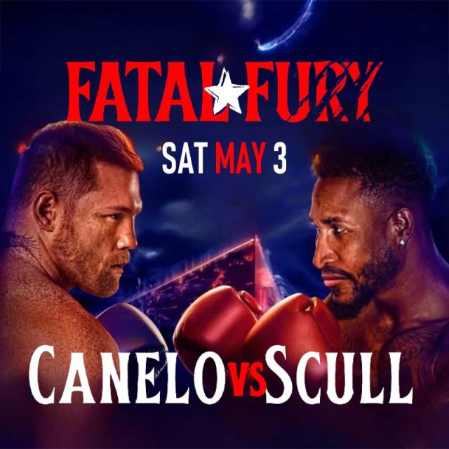 Catch Canelo vs Scull May 3rd at Flight Club.